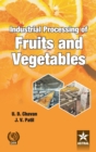Industrial Processing of Fruits and Vegetables - Book