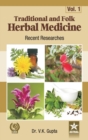 Traditional and Folk Herbal Medicine : Recent Researches Vol. 1 - Book