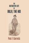 The Authentic Life Of Billy The Kid - Book