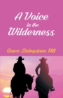 A Voice In The Wilderness - Book