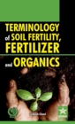 Terminology of Soil Fertility, Fertilizer and Organics - Book