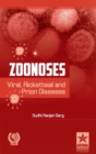 Zoonoses : Viral, Rickettsial and Prion Diseases - Book