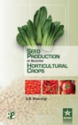 Seed Production of Selected Horticultural Crops - Book