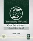 Humanizing Work and Work Environment Ergo: Safety for All - Book