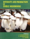 Diversity and Production of Edible Mushrooms - Book