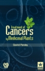 Treatment of Cancers by Medicinal Plants - Book