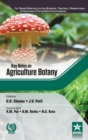 Key Notes on Agriculture Botany - Book