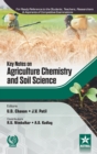Key Notes on Agriculture Chemistry and Soil Science - Book