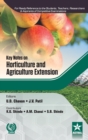 Key Notes on Horticulture and Agriculture Extension - Book
