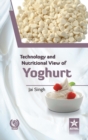 Technology and Nutritional View of Yoghurt - Book