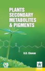 Plants Secondary Metabolites and Pigments - Book