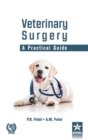 Veterinary Surgery : A Practical Guide - Book