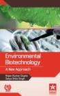 Environmental Biotechnology : A New Approach - Book