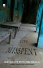 A Life Misspent - Book