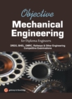 Objective Mechanical Engineering For Diploma Engineers - Book