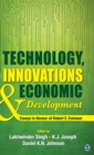 Technology, Innovations and Economic Development : Essays in Honour of Robert E. Evenson - Book