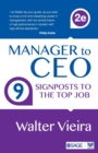 Manager to CEO : 9  Signposts to the Top Job - Book