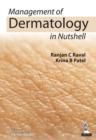 Management of Dermatology in Nutshell - Book