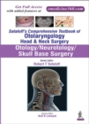 Sataloff's Comprehensive Textbook of Otolaryngology: Head & Neck Surgery : Otology/Neurotology/Skull Base Surgery - Book