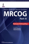 Practice Single Best Answer Questions : MRCOG Part 2 - Book