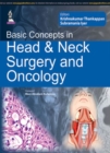 Basic Concepts in Head & Neck Surgery and Oncology - Book
