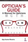 Optician's Guide : A Manual for Opticians - Book