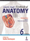 Inderbir Singh's Textbook of Anatomy : Volume 2: Thorax, Abdomen and Pelvis - Book