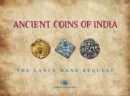 Ancient Coins of India : The Lance Dane Bequest - Book