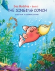 Sea Buddies - Book 1 - The Singing conch - eBook