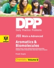 Daily Practice Problems (Dpp) for Jee Main & Advanced - Aromatics & Biomolecules Chemistry - Book
