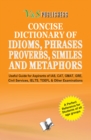 CONCISE DICTIONARY OF ENGLISH COMBINED (IDIOMS, PHRASES, PROBERBS, SIMILIES) - eBook