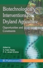 Biotechnological Interventions for Dryland Agriculture : G. Pakki Reddy, P. S. Janaki Krishna - Book