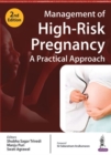 Management of High-Risk Pregnancy - A Practical Approach - Book