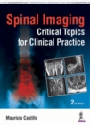 Spinal Imaging: Critical Topics for Clinical Practice - Book
