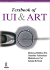 Textbook of IUI and ART - Book