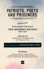 Patriots, Poets and Prisoners : Selections from Ramananda Chatterjee's The Modern Review, 1907-1947 - Book