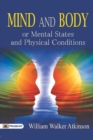 Mind and Body or Mental States and Physical Conditions - Book