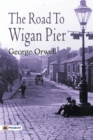 The Road to Wigan Pier - Book