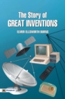 The Story of Great Inventions - Book
