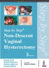 Step by Step: Non-Descent Vaginal Hysterectomy - Book