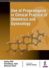 Use of Progestogens in Clinical Practice of Obstetrics and Gynecology - Book