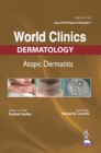 World Clinics: Dermatology : Atopic Dermatitis - Book