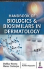 Handbook of Biologics & Biosimilars in Dermatology - Book