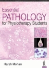 Essential Pathology for Physiotherapy Students - Book