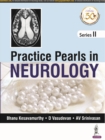 Practice Pearls in Neurology : (Series II) - Book