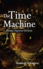 The Time Machine : Homo Sapiens Version - eBook
