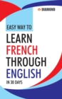 Easy Way to Learn French Through English in 30 Days - eBook
