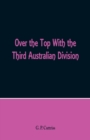 Over the Top With the Third Australian Division - Book