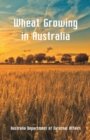 Wheat Growing in Australia - Book