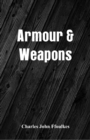 Armour & Weapons - Book